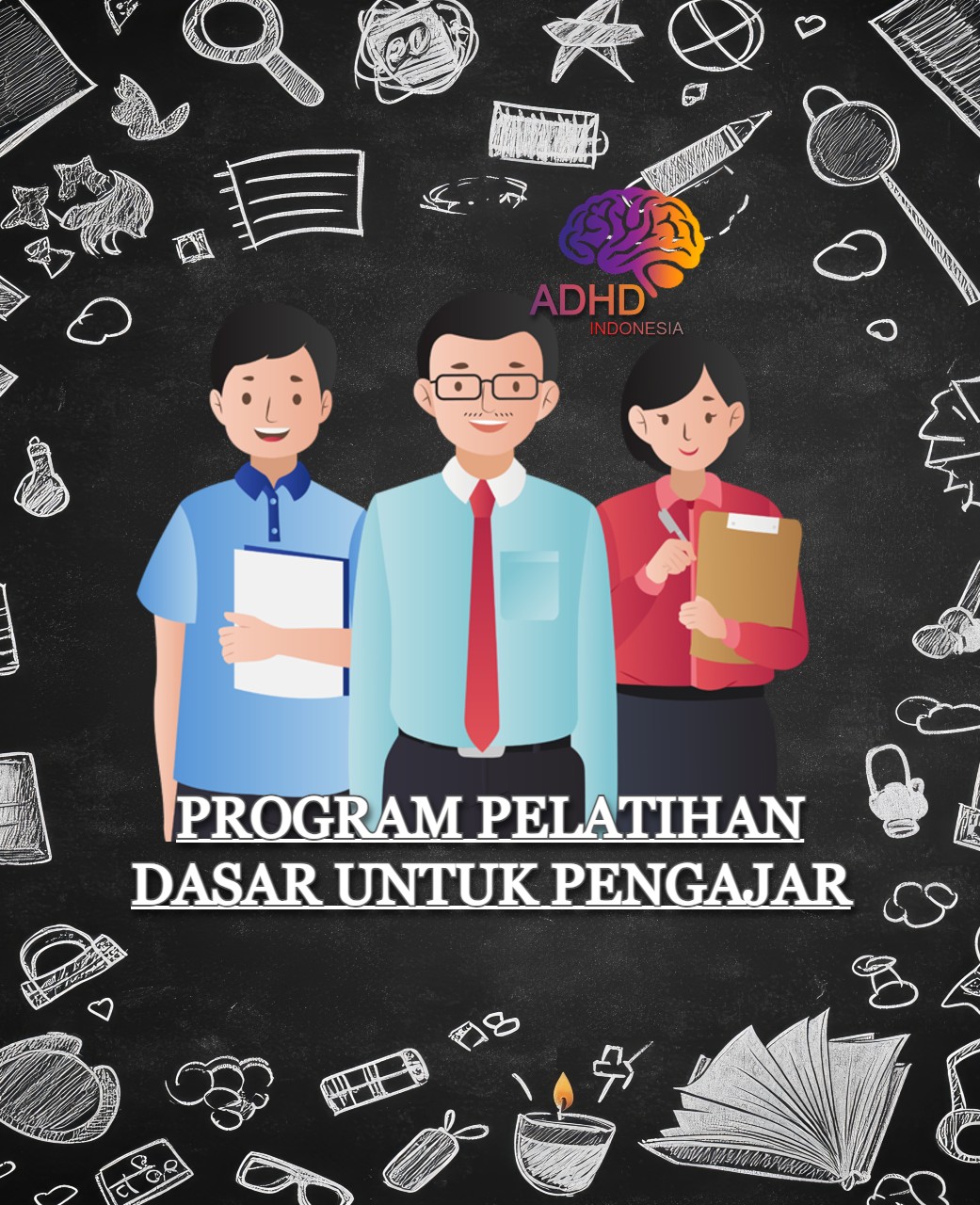 Pelatihan Dasar Pengajar ADHD Indonesia Kabupaten Blitar